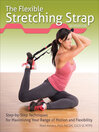 Imagen de portada para The Flexible Stretching Strap Workbook